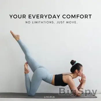 View More LIVLOLA Women's Activewear & Accessories Ads On BigSpy